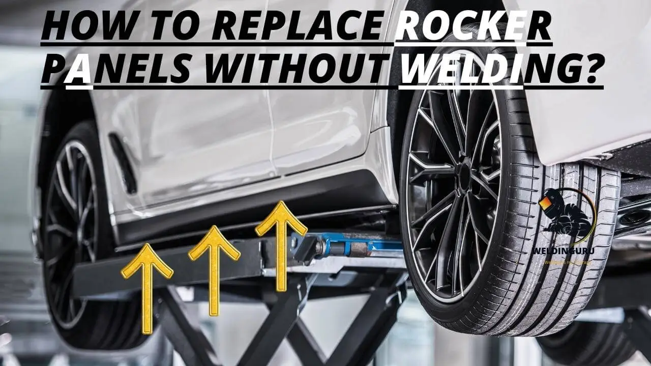 How To Replace Rocker Panels Without Welding